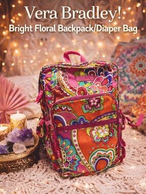 Vera Bradley Bright Floral Backpack or Diaper Bag
